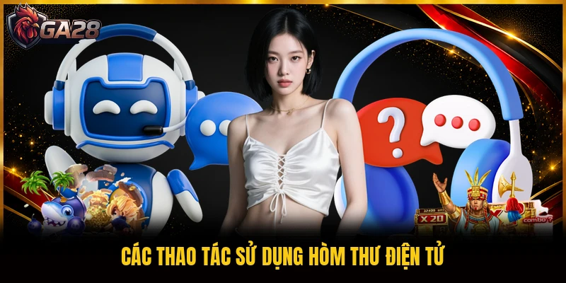 Các thao tác sử dụng hòm thư điện tử